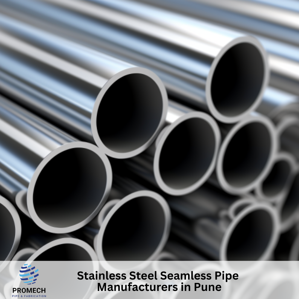 Stainless Steel Seamless Pipe Manufacturers in Pune